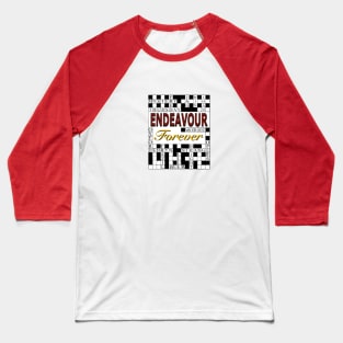 Endeavour Forever Baseball T-Shirt